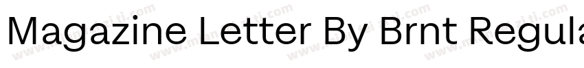 Magazine Letter By Brnt Regular字体转换